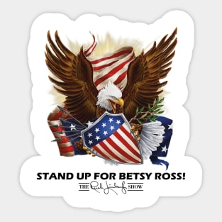 stand up for betsy ross Sticker